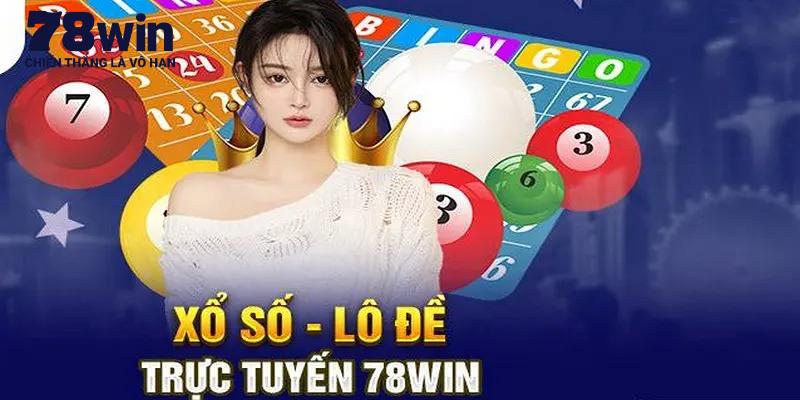 Top game xổ số 78win ăn khách nhất